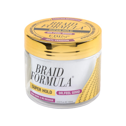 Ebin braid formula. Super hold. Dr feel good