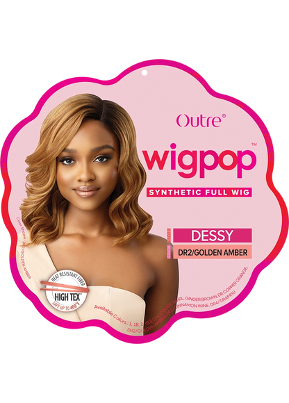 OUTRE WIGPOP WIG. DESSY